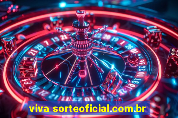 viva sorteoficial.com.br